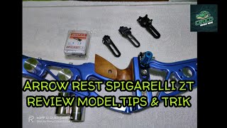 REVIEW RINGAN amp SETTING ARROW REST SPIGA ZT  MTR  amp SPIGUA [upl. by Christyna]