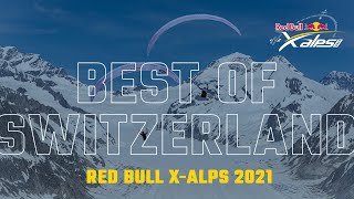 Best of Switzerland  Red Bull XAlps 2021 [upl. by Anglim]