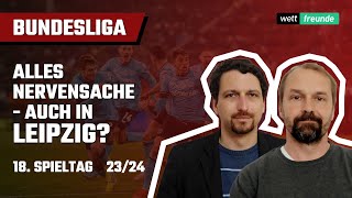 Bundesliga Tipps 18 Spieltag 2324 ⚽ Vorschau amp Prognose [upl. by Behre]