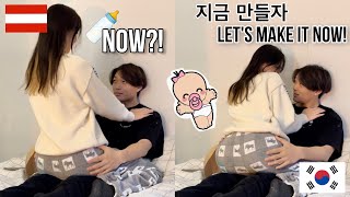 I Want A Baby Now Prank On My Boyfriend 🍼 he is being broody Korean Austrian Couple [upl. by Snook211]