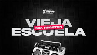 MIX REGGAETON VIEJA ESCUELA 😎TEGO CALDERONDADDY YANKEZION Y LENOXDON OMAR MAS  DJ EDWIN [upl. by Eellehs]