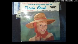 Petula Clark  Vilaine Fille Mauvais Garçon Lyly oldies a gogo [upl. by Junie]