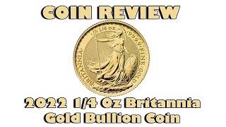 Review 2022 14 Oz Britannia Gold Bullion Coin [upl. by Kennie]