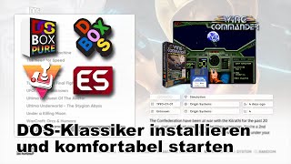 DOSBoxBasics 2 Games mit DOSBoxX und RetroArch komfortabel starten GOGGames quotkonvertierenquot [upl. by Amandie]