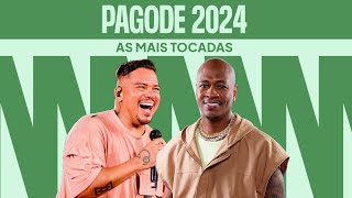 Pagode 2024  As Mais Tocadas [upl. by Acinoreb368]