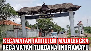 PERBATASAN JATITUJUH MAJALENGKA  TUKDANA INDRAMAYU JAWA BARAT [upl. by Farrel433]