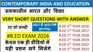 Contemporary India and Education All Very Short Questions With Answer BEd 1st Year [upl. by Petras547]