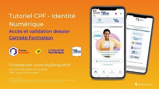 Tutoriel Identité Numérique Comment créer son Identité Numérique pour confirmer un dossier CPF [upl. by Lilian]