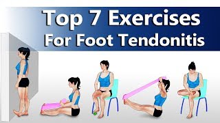 7 Exercises For Foot Tendonitis [upl. by Narrad783]