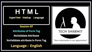 Form Tag Attribute in HTML Novalidate attribute in HTML Forms Session87 [upl. by Nylecaj738]