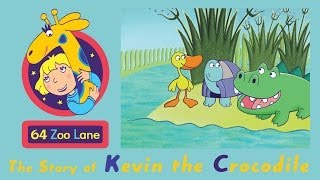 64 Zoo Lane  Kevin the Crocodile S01E02 HD  Cartoon for kids [upl. by Anomahs]