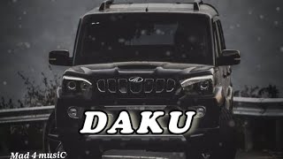 DAKU song lofi version  DAKU song slowed reverb  slowedandreverb gangstersong newsong [upl. by Yance320]