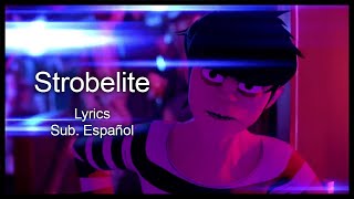 Gorillaz  Strobelite Lyrics y Subtítulos en Español HD [upl. by Fitz671]