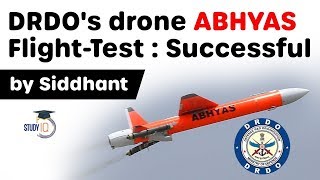 DRDO successfully tests ABHYAS  Specifications of ABHYAS Drone explained UPSC IAS [upl. by Uthrop]