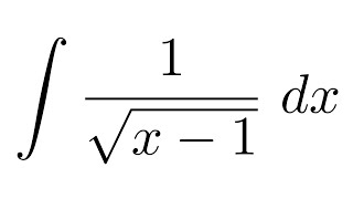 Integral of 1sqrtx1 substitution  substitution [upl. by Nnylav388]