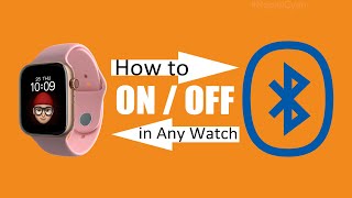 How to Switch ON Bluetooth in Smartwatch [upl. by Aztiraj]