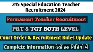 New Special Education Teacher Recruitment 2024 ।। PRT TGT amp PGT ।। Other State Candidates Eligible [upl. by Ettelegna]