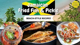 Di BEST JAMAICAN Escovitch Fry Fish amp Pickle Recipe  Roxy Chow Down [upl. by Snider930]