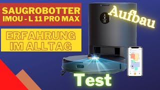 Staubsauger Roboter mit automatischer Müllentleerung Test IMOU L 11 Pro Max [upl. by Senskell]