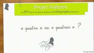 « quatre » ou « quatres »   Lorthographe avec Projet Voltaire [upl. by Sibeal]