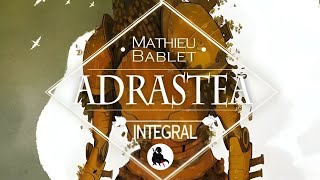 ADRASTEA DE BABLET [upl. by Ayahsey]