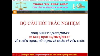 Trắc nghiệm nghị định 852023nđcp về tuyển dụng sử dụng và quản lý viên chức [upl. by Otiv]