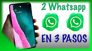 Como tener dos whatsapp en el mismo teléfono android y celular samsung [upl. by Nonad]