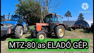 MTZ 80ELADÓ műszakis napi használatbolMTZ Agro Vlog2023 [upl. by Trina309]