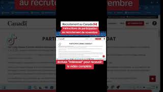 INSTRUCTIONS DU RECRUTEMENT DE NOVEMBRE 2024 AU CANADA 🇨🇦 [upl. by Hasen818]