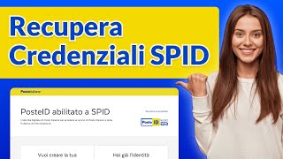 Come Recuperare Credenziali PosteID SPID Nome Utente e Password [upl. by Garceau290]