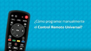 ¿Cómo programar manualmente el Control Remoto Universal [upl. by Ttenyl]