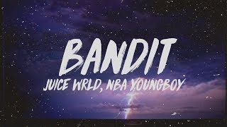 Juice WRLD  Bandit Lyrics ft NBA YoungBoy [upl. by Euqinahc]