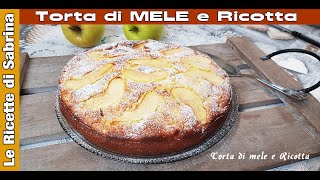 TORTA DI MELE E RICOTTA SOFFICE [upl. by Ahsemad]