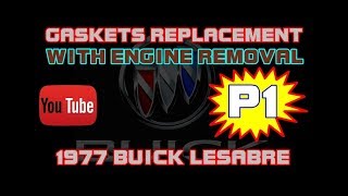 ⭐ 1977 Buick LeSabre  350  Engine Removal  Gasket Overhaul  Part 1 [upl. by Ainahpets]