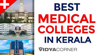 Best Medical Colleges MBBS in Kerala  Total Govt amp Private Medical Colleges  Fee Seats NEET [upl. by Poore]