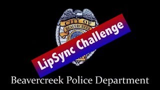 2018 Beavercreek Police Department Lip Sync Challenge [upl. by Ahtel411]