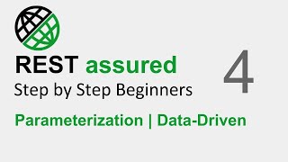 REST Assured API testing Beginner Tutorial  Part 4  Parameterization and DataDriven Testing [upl. by Aicelef]