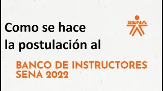 Como postularme al banco de instructores 2022 del SENA 👀 2do PASO 👈 [upl. by Irvine442]