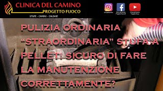 PULIZIA STUFA A PELLETCOME FARLA BONUS PULIZIA VETRO TUTTI I TRUCCHI PER NON AVERE MAI PROBLEMI [upl. by Eisenberg]