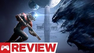 Prey Review  Updated For Patch 102 PS4 Xbox One PC [upl. by Oijimer103]