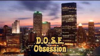 DOSE  Obsession [upl. by Nioe]