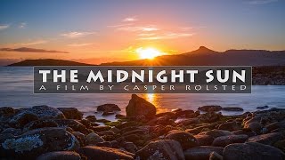 The Midnight Sun  Timelapse and aerial photography in 4K Norway 2016 Sony A6300 DJI Phantom 4 [upl. by Harmony]