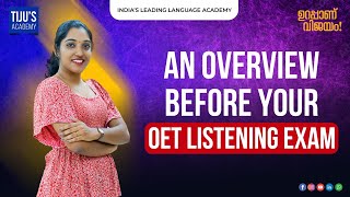 AN OVERVIEW BEFORE YOUR OET LISTENING EXAM [upl. by Aleacin]