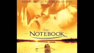 The Notebook Soundtrack Main Title by Aaron Zigman [upl. by Anaeirb]