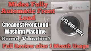 Midea Fully Automatic Front Load Washing Machine  Cheapest Washing Machine in Market [upl. by Sucrad]