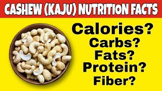 ✅Nutrition facts of CashewskajuHealth benefits of cashewsHow many caloriesproteinfatfiber In [upl. by Eleon]