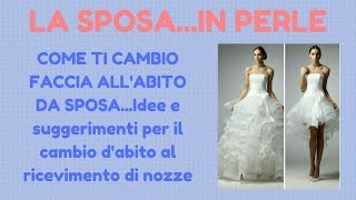 COME TI CAMBIO FACCIA ALLABITO DA SPOSA [upl. by Eldreeda]