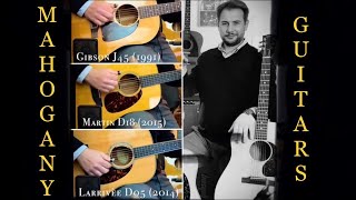 Martin D18 vs Larrivée D05 vs Gibson J45 [upl. by Naus]