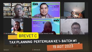 Brevet Pajak C Batch 1  Materi Tax Planning – Pertemuan ke 1 [upl. by Corine251]