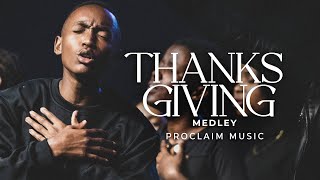 Proclaim Music  ThanksGiving Medley 10year Celebration [upl. by Gabbi]